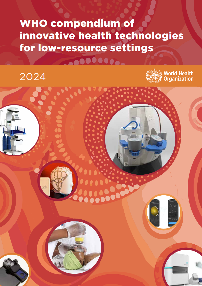 WHO compendium of innovative health technologies for low-resource settings 2024. With an OpenFlexure Microscope on front cover.